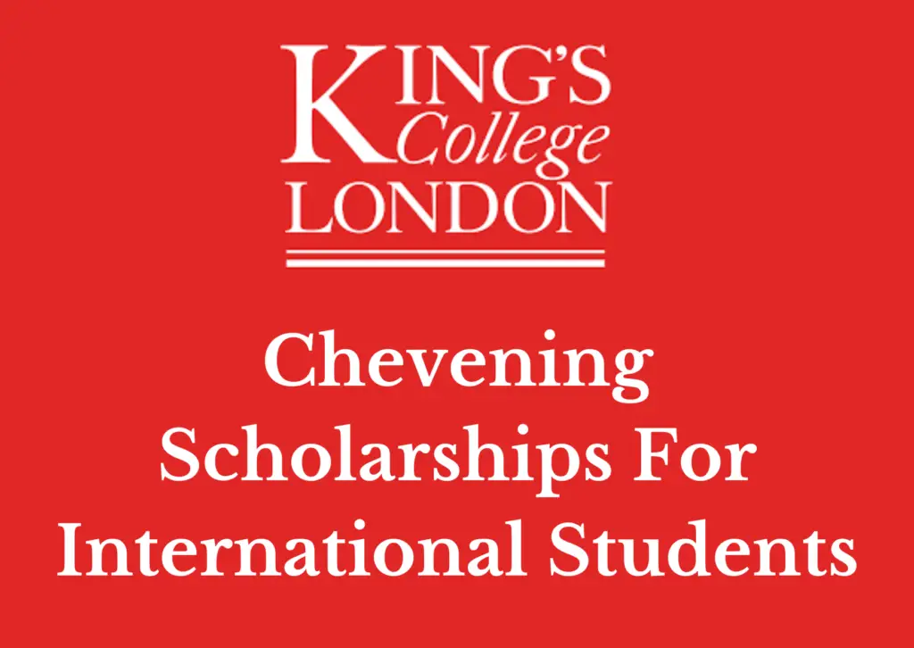 Kings College London Chevening Scholarship