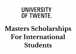 University of Twente Kipaji Masters Scholarships