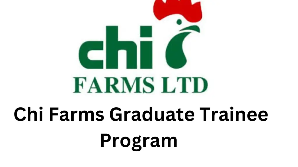 Chi Farms Graduate Trainee Program 20240813 222831 0000 - Chi Farms Graduate Trainee Program 2025 For Young Nigerians| Paid Internship