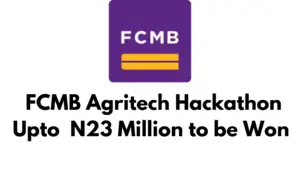 FCMB Agritech Hackathon 20240808 191722 0000 - FCMB Agritech Hackathon and Venture Building Program 2024 | Up to N23 Million