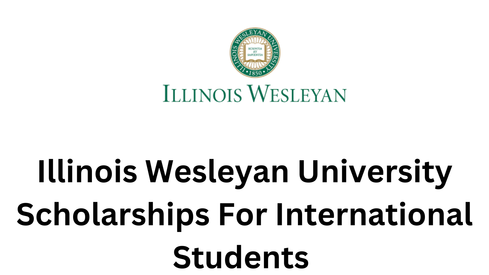 fully-funded-illinois-wesleyan-university-scholarship-2024-in-usa-for