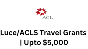 LuceACLS Travel Grants Phd Scholars and Postdoc In China 2024 Upto 5000 20240826 164459 0000 - Luce/ACLS Travel Grants Phd Scholars and Postdoc In China 2024| Upto $5,000