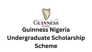 2 20240906 145402 0001 - Guinness Nigeria Undergraduate Scholarship Scheme 2024 for Nigerian Students| Full Tuition