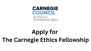 Apply Now for the Carnegie Ethics Fellowship 20240904 210329 0000 - Apply for The Carnegie Ethics Fellowship Program 2025 for young Leaders