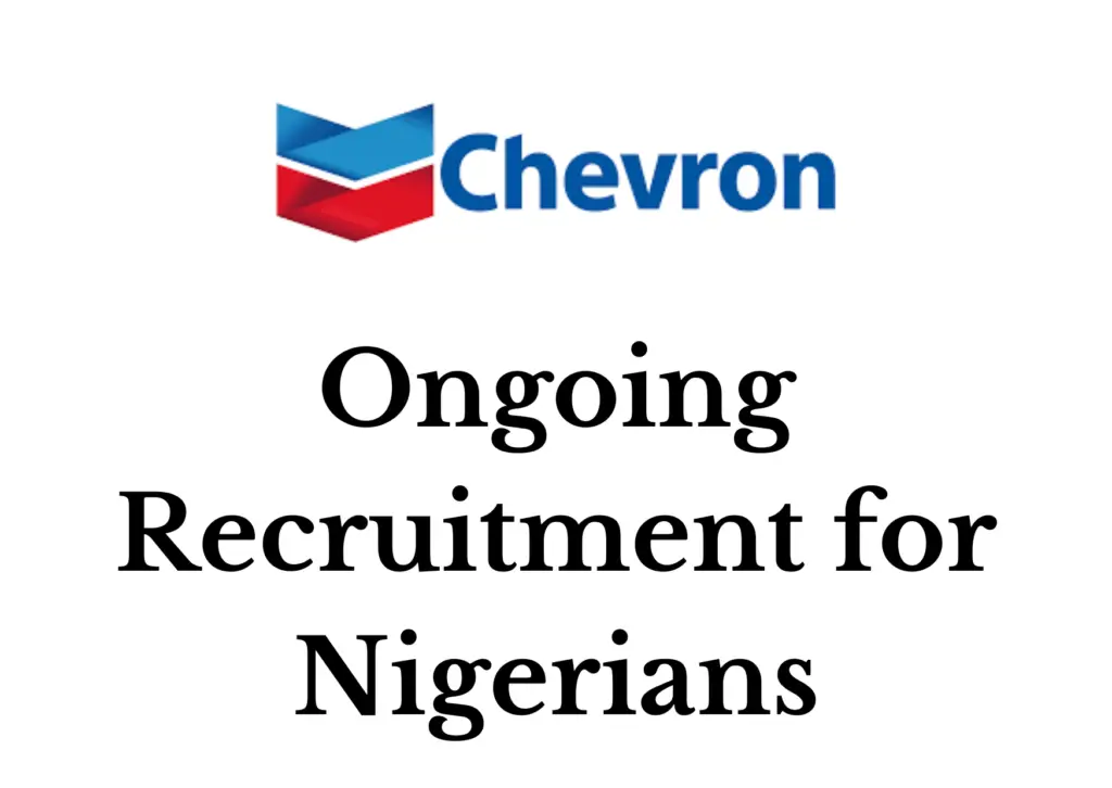 Chevron 2024 Recruitment for Nigerians