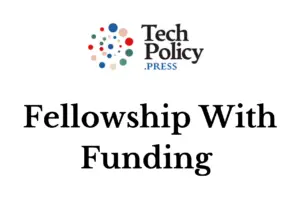 Tech Policy Press 2025 Fellowship