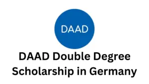 DAAD Double Degree Scholarship 2025 in Germany 20240901 112048 0000 - Apply For DAAD Double Degree Scholarship 2025 in Germany | Fully Funded