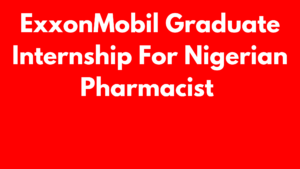 ExxonMobil Graduate Internship 2024 For Nigerians Paid 20240905 181415 0000 - Apply for ExxonMobil Graduate Internship 2024 For Nigerians( Paid)