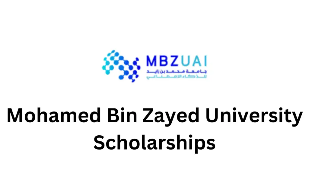 Mohamed Bin Zayed University Scholarships