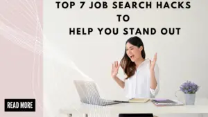 1 20241009 163139 0000 - Top 7 Job Search Hacks to Help You Stand out