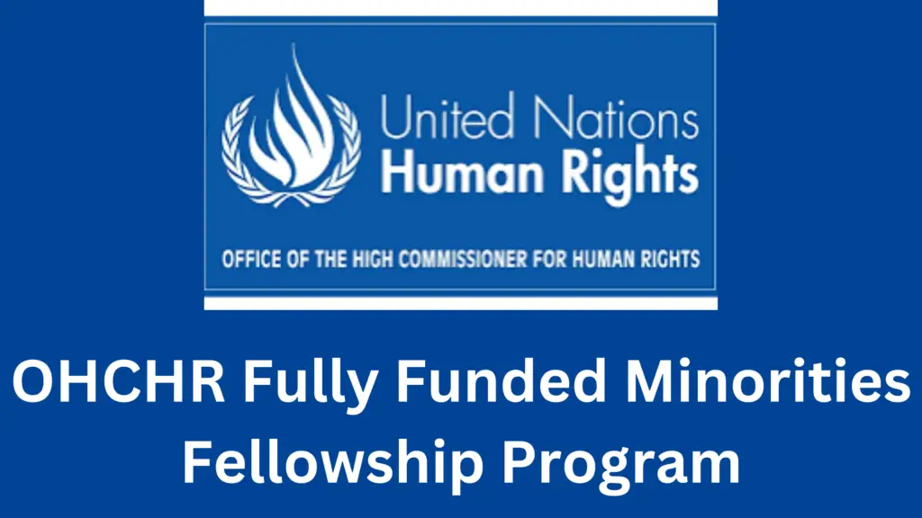 2 20241016 182948 0001 - OHCHR Fully Funded Minorities Fellowship Programme 2025| A Must Grab Opportunity!