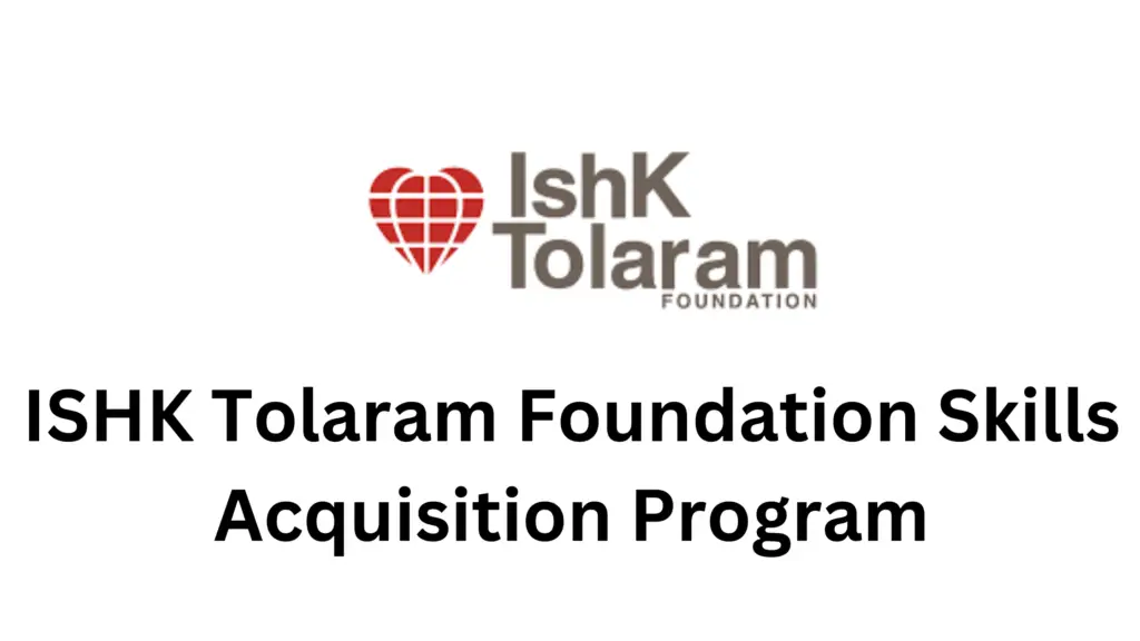 2 20241017 204730 0001 - ISHK Tolaram Foundation Skills Acquisition Program 2024 For Young Nigerians