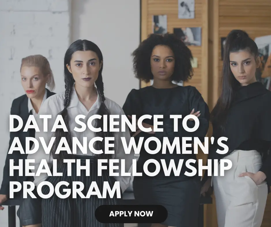 Data Science to Advance Women’s Health Fellowship