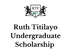 Ruth Titilayo Undergraduate Scholarship 2025 for Nigerian Students