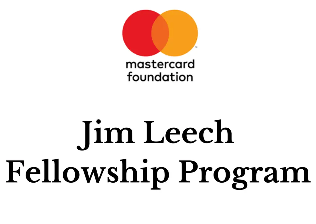 Jim Leech Mastercard Foundation Fellowship