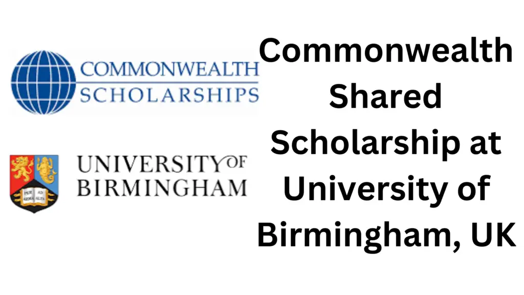 Commonwealth Shared Scholarship at University of Birmingham UK 20241014 150825 0000 - Commonwealth Shared Scholarship 2025 at University of Birmingham, UK (Fully Funded)