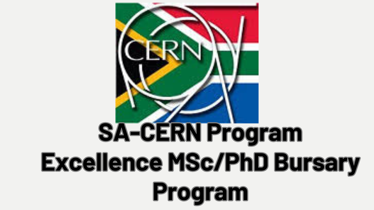 SA-CERN Program Excellence MSc/PhD Bursary Program