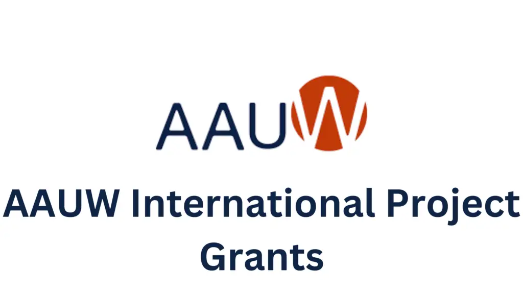 Tybitx Services International Limited 20241002 131244 0000 - Exciting Opportunity: AAUW International Project Grants 2024/2025 For Non U.S Citizens | up to $10,000 