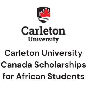 1000564383 - Carleton University Canada Scholarships 2024/2025 for African Students: Apply Now!