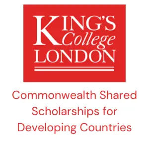 1000564397 - King’s College London Commonwealth Shared Scholarships 2025/2026 for Students from Developing Countries