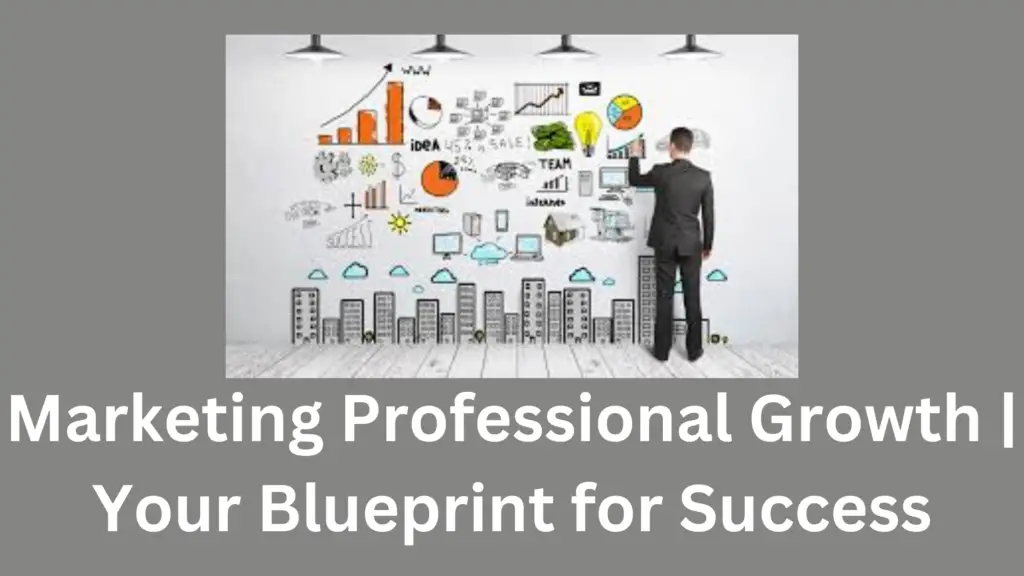 1 20241103 181039 0000 - Marketing Professional Growth | Your Blueprint for Success