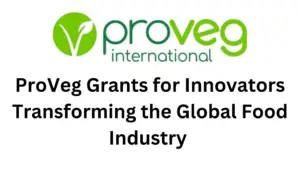 1 20241105 195907 0000 - ProVeg Grants for Innovators Transforming the Global Food Industry 2025