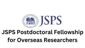 1 20241113 155409 0000 - JSPS Postdoctoral Fellowship 2025 for Overseas Researchers ! Apply Now!!