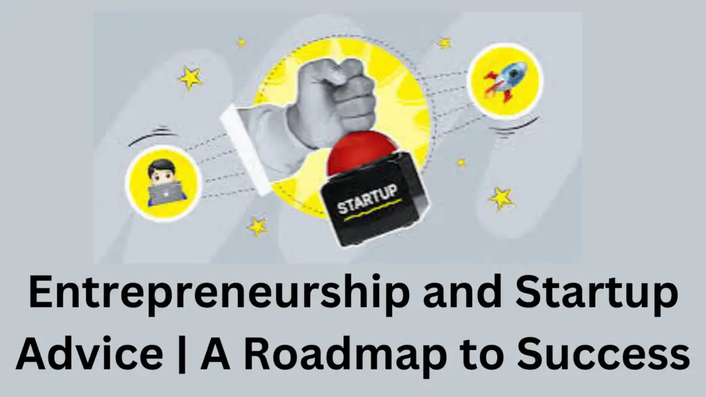 2 20241103 181039 0001 - Entrepreneurship and Startup Advice | A Roadmap to Success