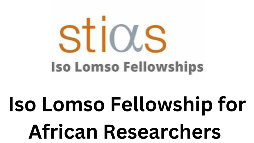 2 20241106 201604 0001 - Application Opening for Iso Lomso Fellowship 2025 for African Researchers| Fully Funded