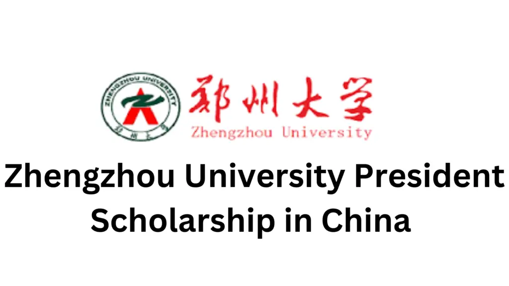 3 20241106 201604 0002 - Exciting Opportunity: Zhengzhou University President Scholarship in China 2025 | Fully Funded