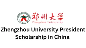 3 20241106 201604 0002 - Exciting Opportunity: Zhengzhou University President Scholarship in China 2025 | Fully Funded