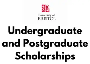 University of Bristol 2025 Undergraduate and Postgraduate Scholarships