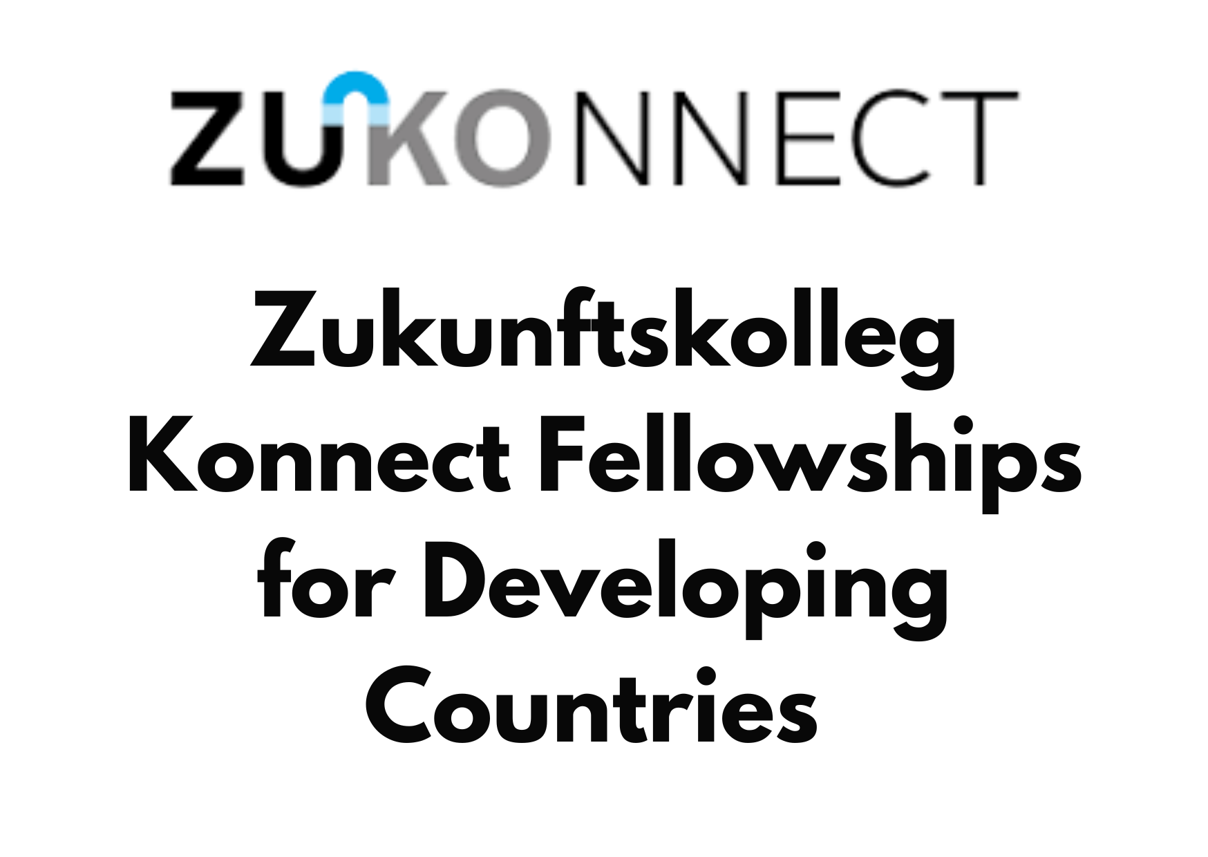 Zukunftskolleg Konnect Fellowships 2025 For Early Career Researchers Zukunftskolleg Konnect Fellowships 2025 For Early Career Researchers