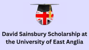 David Sainsbury Scholarship