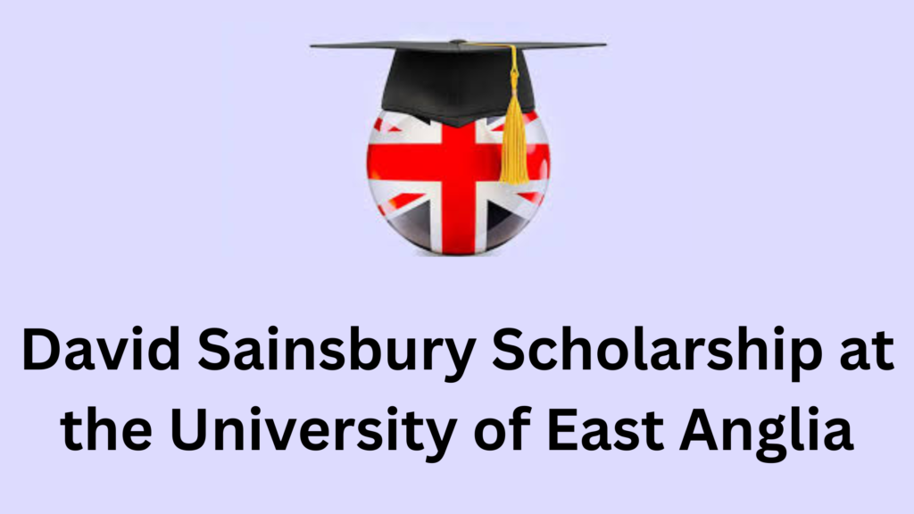 David Sainsbury Scholarship