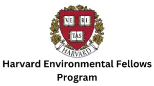 1 20241203 194320 0000 - Fully Funded Harvard Environmental Fellows Program