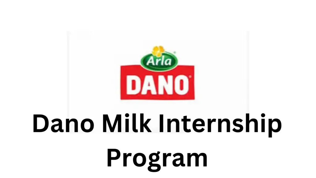 2 20241205 201112 0001 - 2025 Dano Milk Internship Program For Nigerians (Arla Foods)