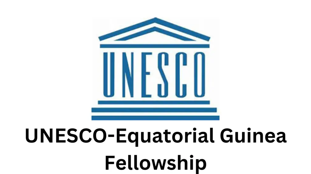 2 20241211 171721 0001 - Call for applications: UNESCO-Equatorial Guinea Fellowship 2025 For Africans 