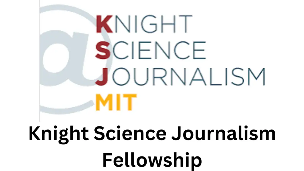 3 20241204 183433 0002 - Knight Science Journalism Fellowship 2025 by MIT in USA (Fully Funded)