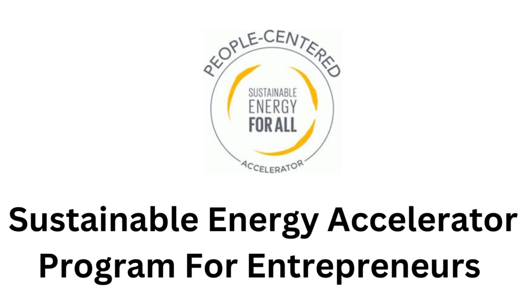 3 20241218 220043 0002 - Sustainable Energy Accelerator (SEA) Program 2025