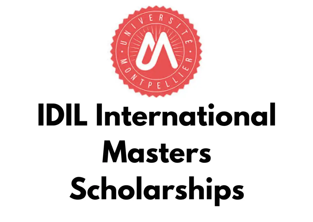 University of Montpellier IDIL International Scholarships