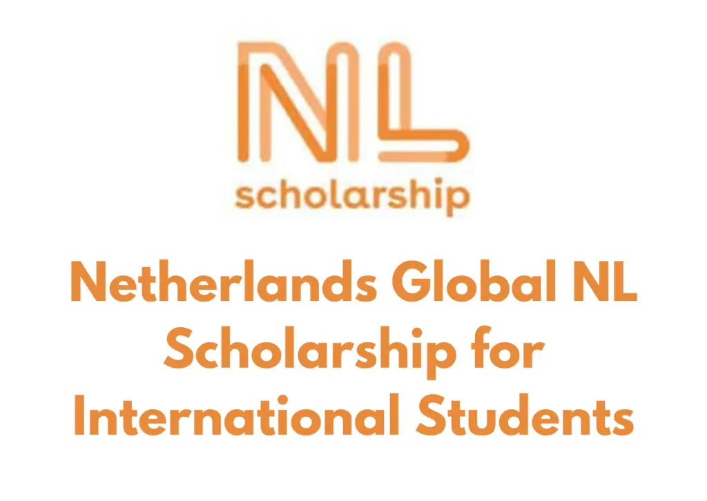 The Netherlands Global NL Scholarship