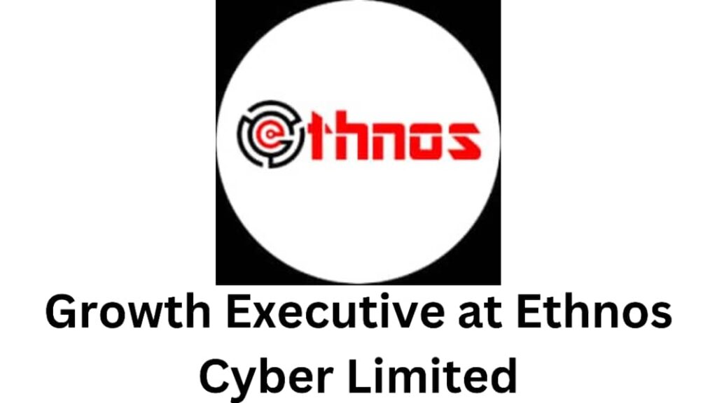 IMG 20241209 WA0048 - Exciting Opportunity: Growth Executive at Ethnos Cyber Limited | Graduate Trainee