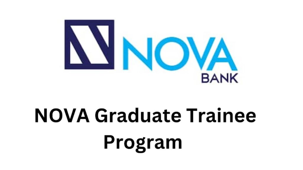 IMG 20241209 WA0049 - Call for Applications: NOVA Graduate Trainee Program 2025