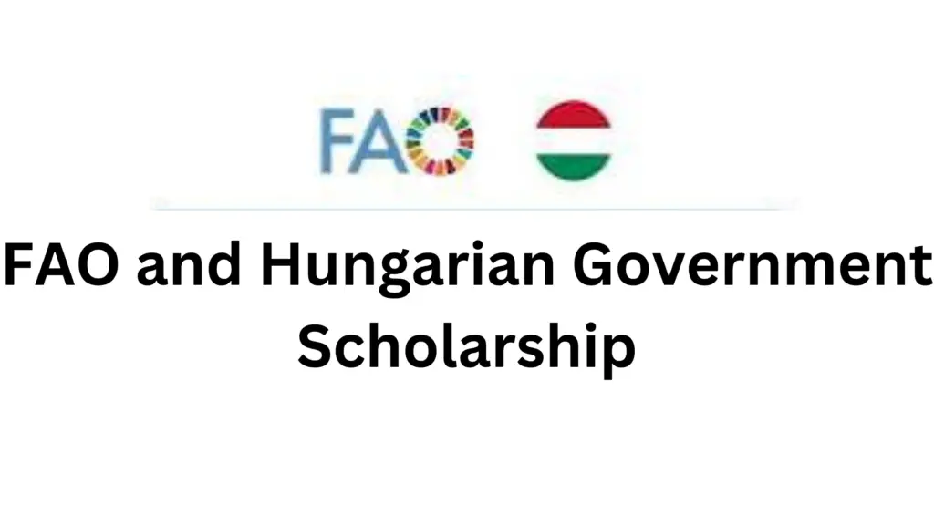 3 20250123 181748 0002 - 2025 FAO and Hungarian Government Scholarship | Fully Sponsored 