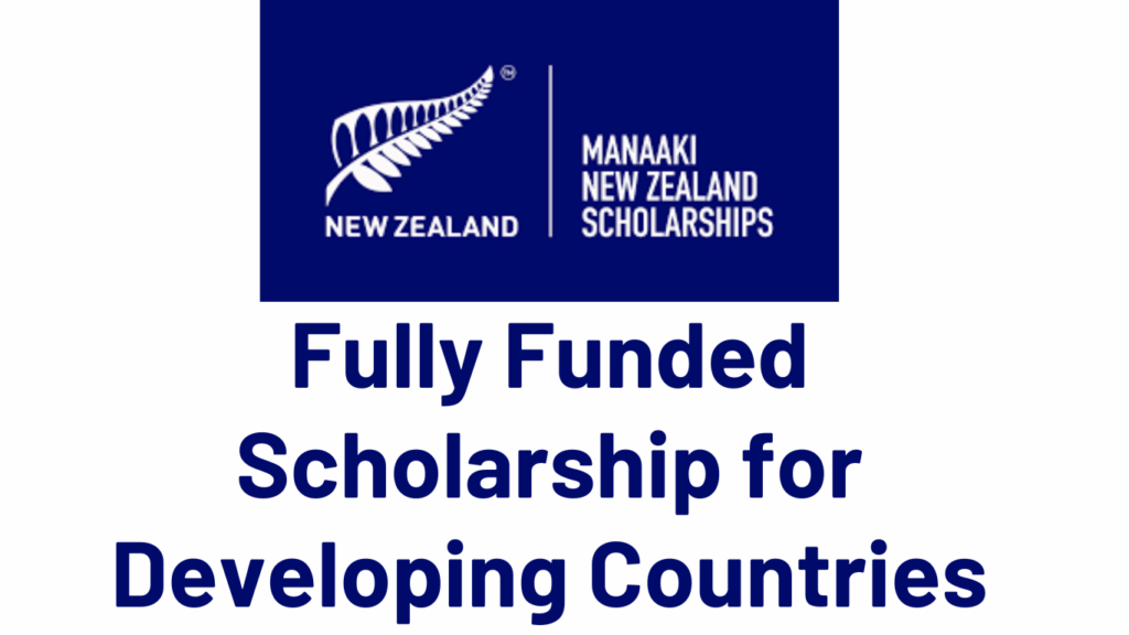 Manaaki New Zealand Scholarship