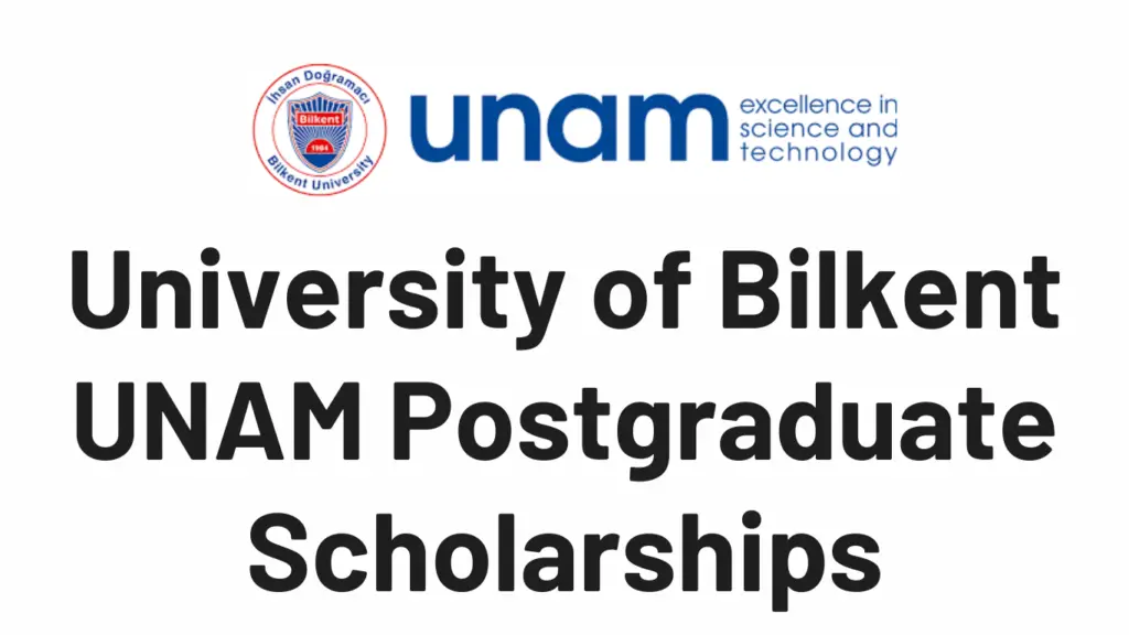 University of Bilkent UNAM Postgraduate