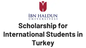 IBN Haldun University 2025 Scholarship