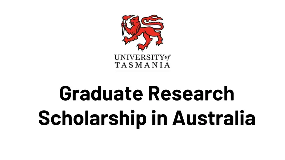 University of Tasmania 2025 Graduate Research Scholarship