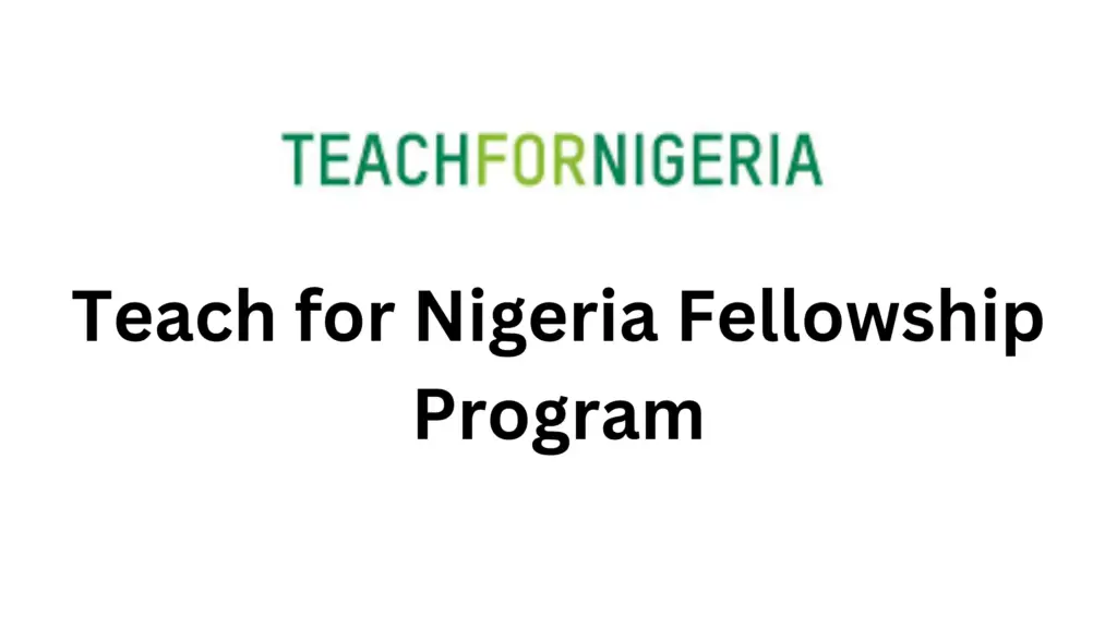 2 20250217 123742 0001 - Teach for Nigeria Fellowship Program 2025 | Stipend available